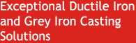 Exceptional Ductile Iron Casting Solutions